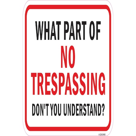 Signmission Safety Sign, 12 in Height, Aluminum, 24665 A-1218-24665